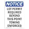 Signmission OSHA Notice Sign, 10" Height, Rigid Plastic, Lot Permit Required Beyond This Sign, Portrait OS-NS-P-710-V-14051 - alternate 1